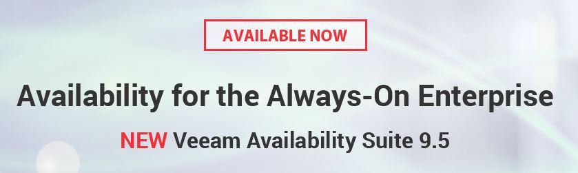 Veeam Availability Suite 9.5 available